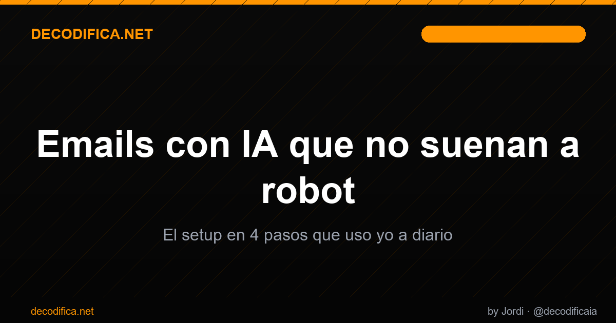 Cómo configurar Claude para escribir emails sin que suene a robot